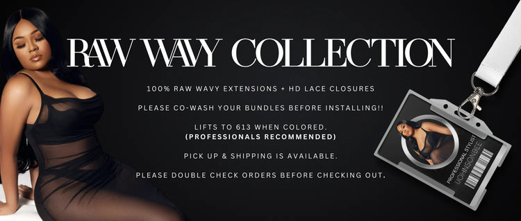 RAW HAIR EXTENSIONS